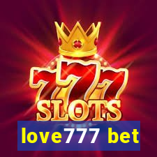 love777 bet